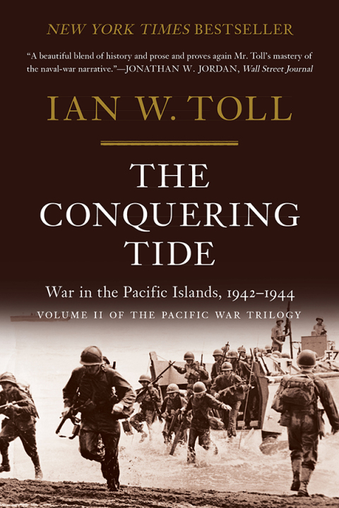 Cover image for book The Conquering Tide: War in the Pacific Islands, 1942-1944 (Volume 2)  (The Pacific War Trilogy)