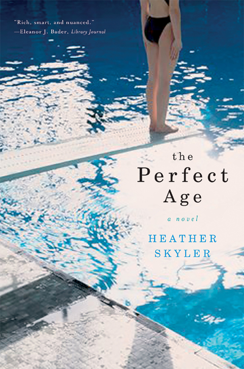 Cover image for book The Perfect Age: A Novel