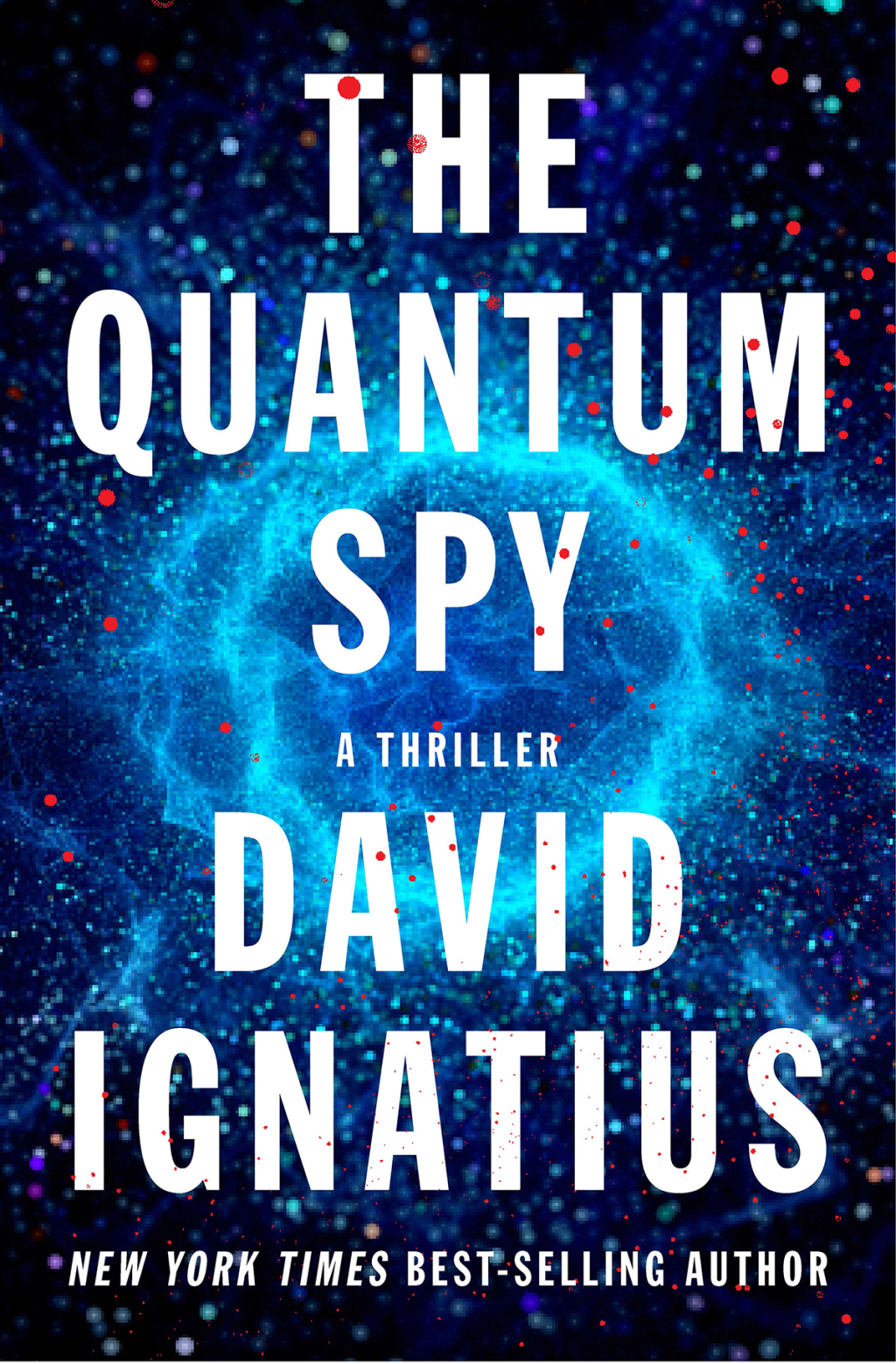 The Quantum Spy: A Thriller (eBook)