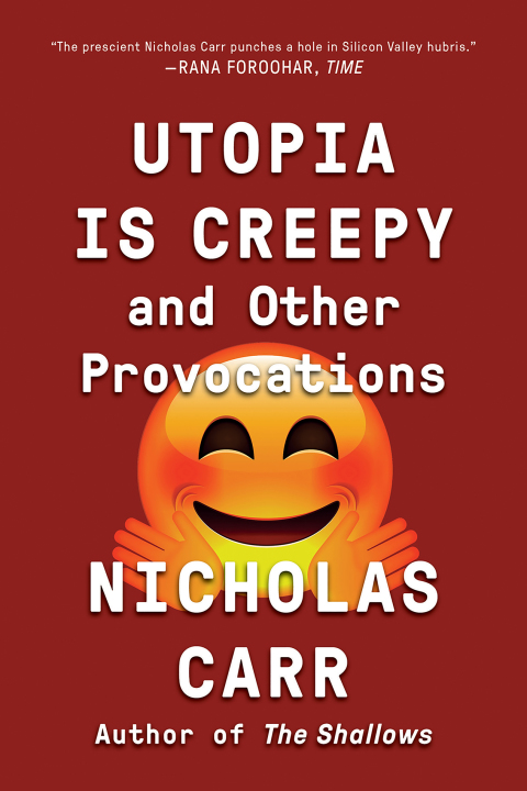 Cover image for book Utopia Is Creepy