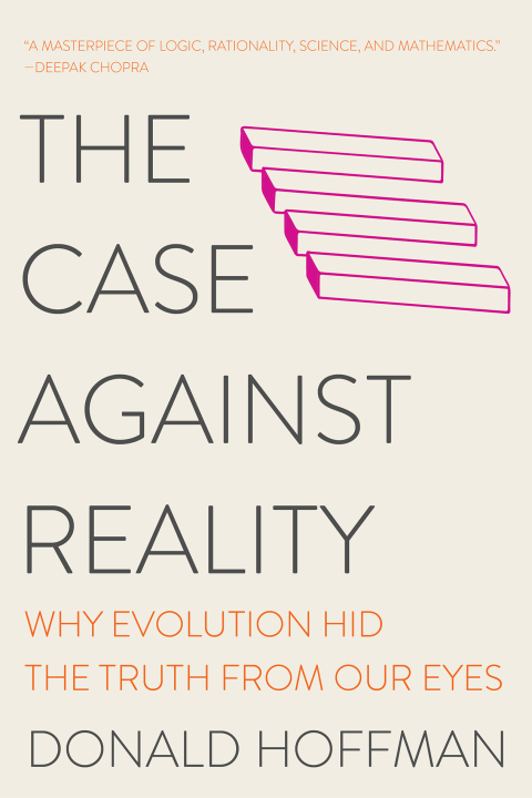 Cover image for book The Case Against Reality