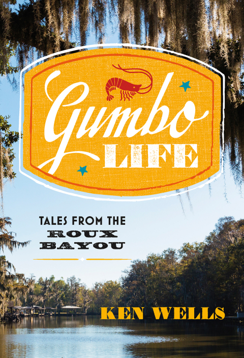 Cover image for book Gumbo Life