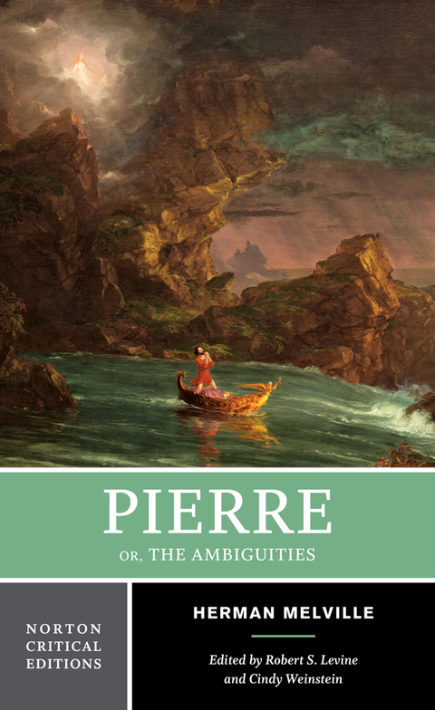 Cover image for book Pierre: Or, The Ambiguities (First Edition)  (Norton Critical Editions)