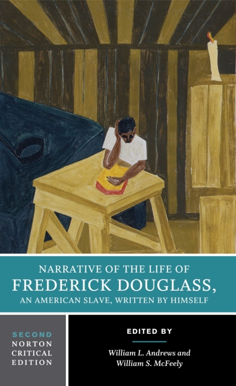 Cover image for book Narrative of the Life of Frederick Douglass (Norton Critical Editions)