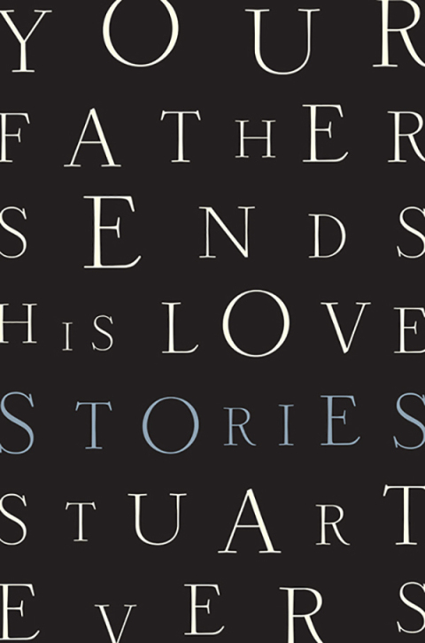 Cover image for book Your Father Sends His Love