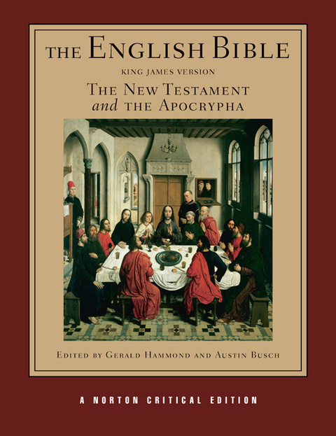 Cover image for book The English Bible, King James Version: The New Testament and The Apocrypha (First Edition)  (Vol. Volume 2)  (Norton Critical Editions)