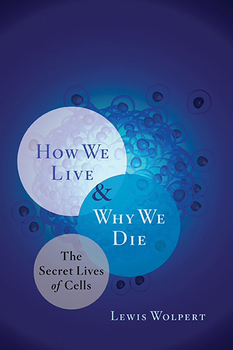 Cover image for book How We Live and Why We Die