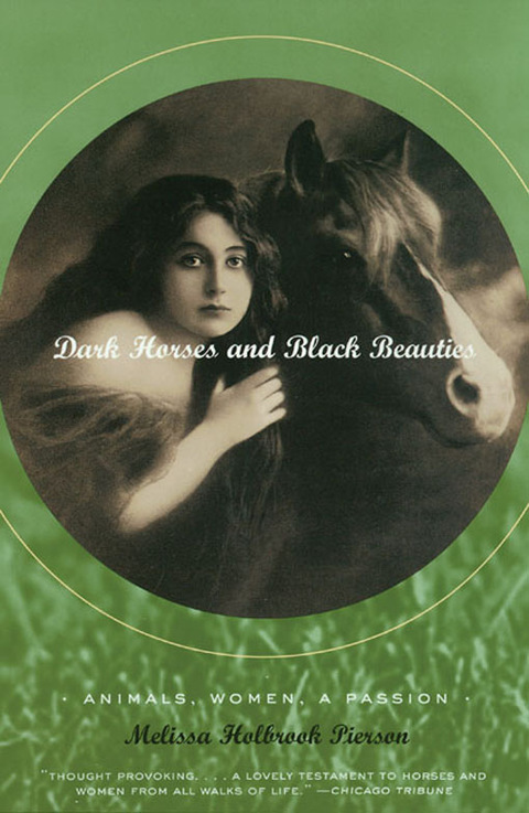 Cover image for book Dark Horses and Black Beauties: Animals, Women, a Passion