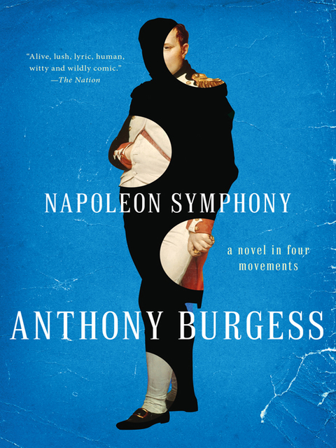 Cover image for book Napoleon Symphony: A Novel in Four Movements