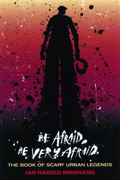 Cover image for book Be Afraid, Be Very Afraid