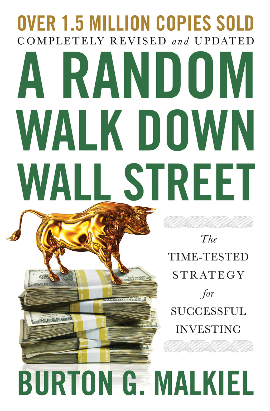Reflowable A Random Walk Down Wall Street: The Time-Tested Strategy for Successful Investing; $15.79