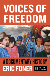 Cover image: Voices of Freedom: A Documentary Reader (Volume 2) 6th edition 9780393696929