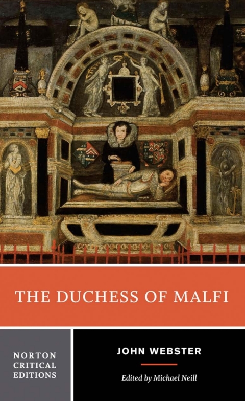 Cover image for book The Duchess of Malfi (Norton Critical Editions)
