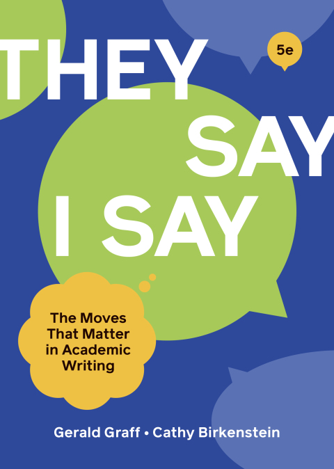 They Say/I Say:Moves That... W/Access