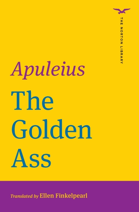 Cover image for book The Golden Ass (The Norton Library) (Norton Ebook-only)