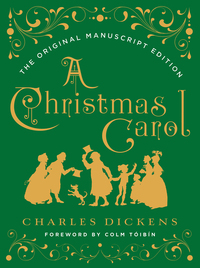Titelbild: A Christmas Carol: The Original Manuscript Edition 9780393608649
