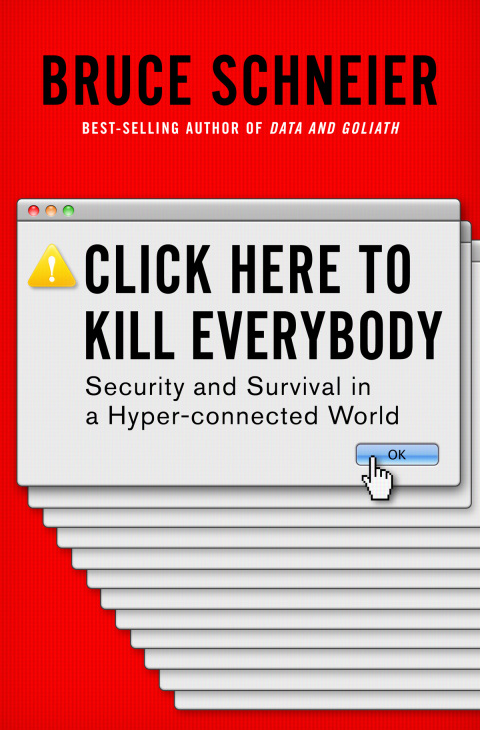 Cover image for book Click Here to Kill Everybody