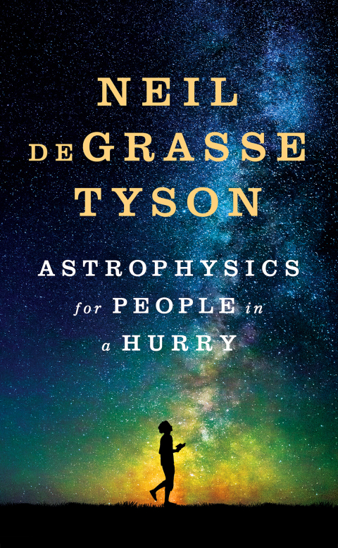 Cover image for book Astrophysics for People in a Hurry