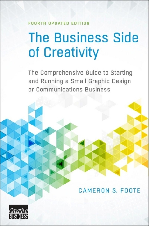 Cover image for book The Business Side of Creativity (Art Institute)