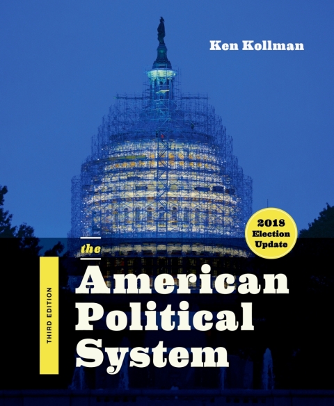 Cover image for book The American Political System (2018 Election Update)