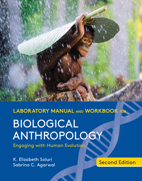 Cover image for book Laboratory Manual and Workbook for Biological Anthropology (Second Edition)&nbsp;
