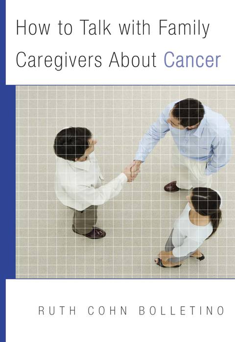 Cover image for book How to Talk with Family Caregivers About Cancer