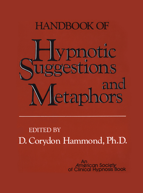Cover image for book Handbook of Hypnotic Suggestions and Metaphors