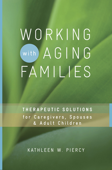 Cover image for book Working with Aging Families