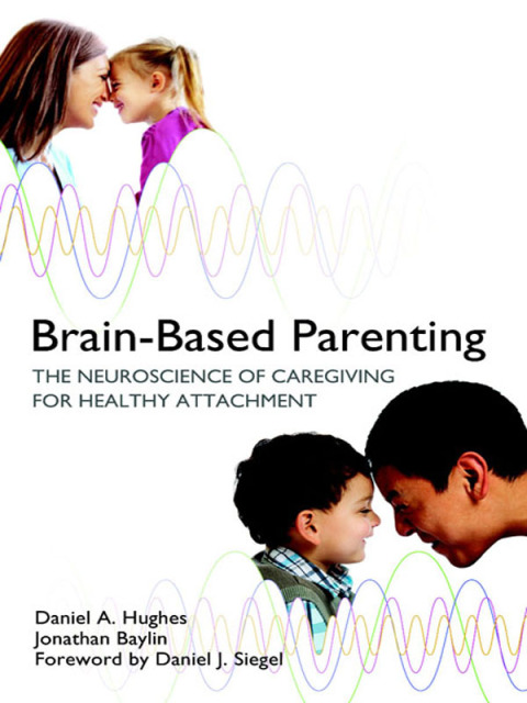 Cover image for book Brain-Based Parenting