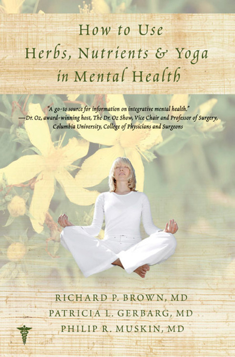 Cover image for book How to Use Herbs, Nutrients, & Yoga in Mental Health