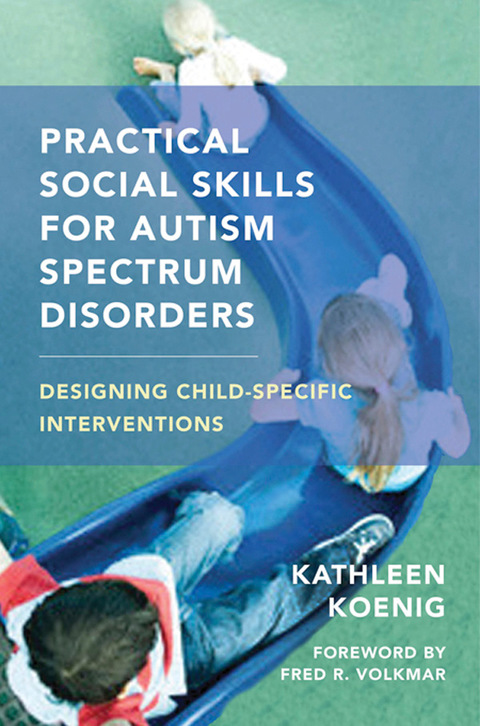 Cover image for book Practical Social Skills for Autism Spectrum Disorders