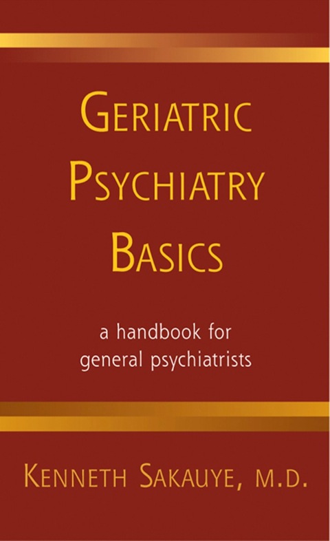 Cover image for book Geriatric Psychiatry Basics