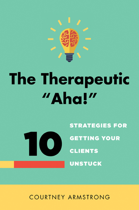 Cover image for book The Therapeutic "Aha!"