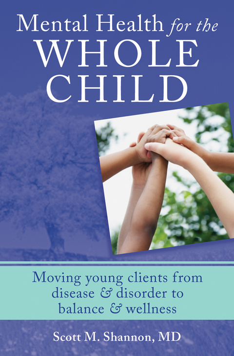 Cover image for book Mental Health for the Whole Child