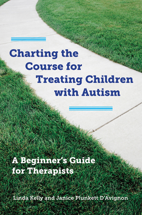 Cover image for book Charting the Course for Treating Children with Autism