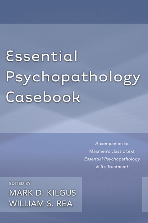 Cover image for book Essential Psychopathology Casebook