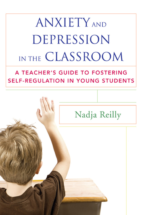 Cover image for book Anxiety and Depression in the Classroom