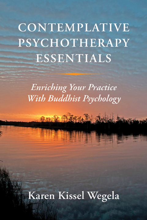 Cover image for book Contemplative Psychotherapy Essentials