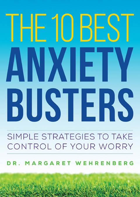Cover image for book The 10 Best Anxiety Busters