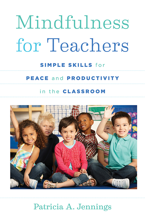 Cover image for book Mindfulness for Teachers