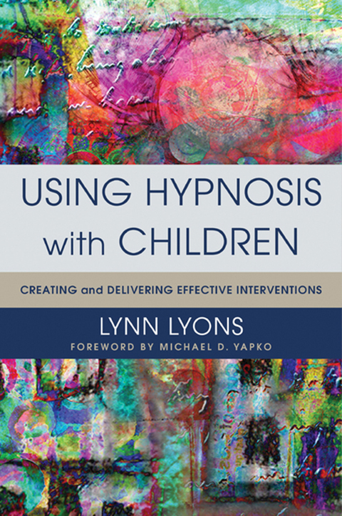 Cover image for book Using Hypnosis with Children