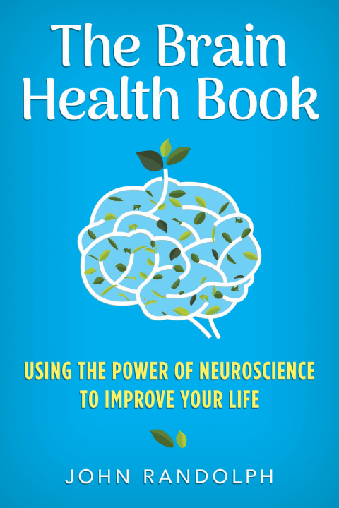 Cover image for book The Brain Health Book