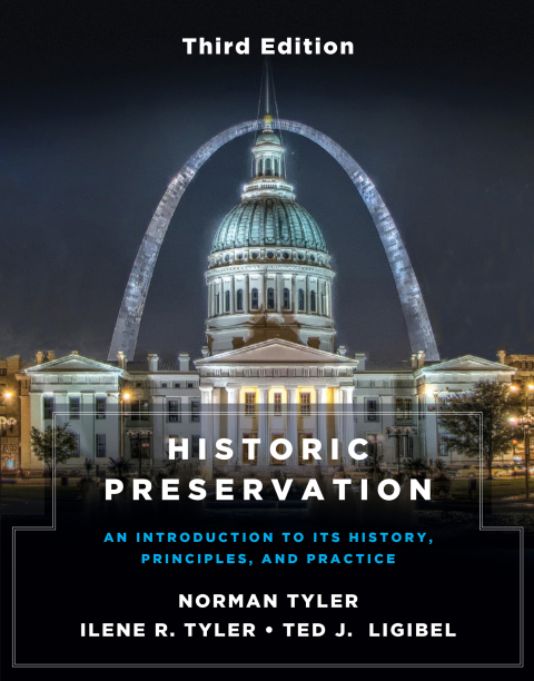 Cover image for book Historic Preservation: An Introduction to Its History, Principles, and Practice