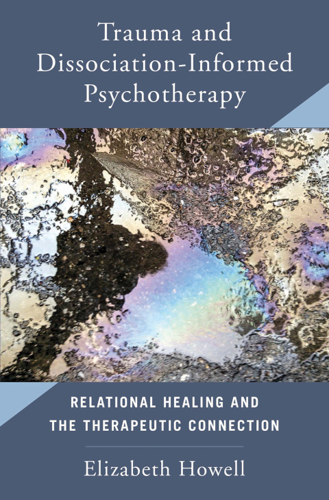 Cover image for book Trauma and Dissociation Informed Psychotherapy