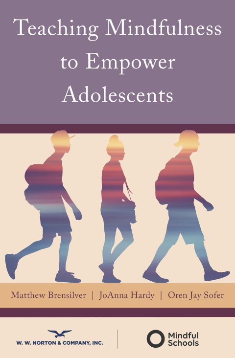 Cover image for book Teaching Mindfulness to Empower Adolescents