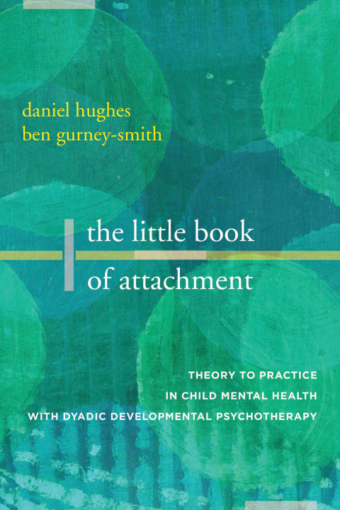Cover image for book The Little Book of Attachment