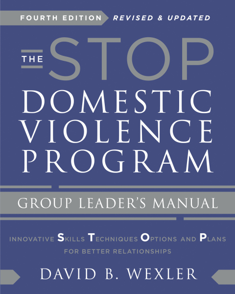 Cover image for book The STOP Domestic Violence Program: Group Leader's Manual