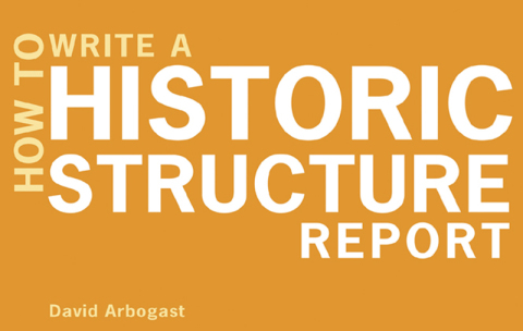 Cover image for book How to Write a Historic Structure Report