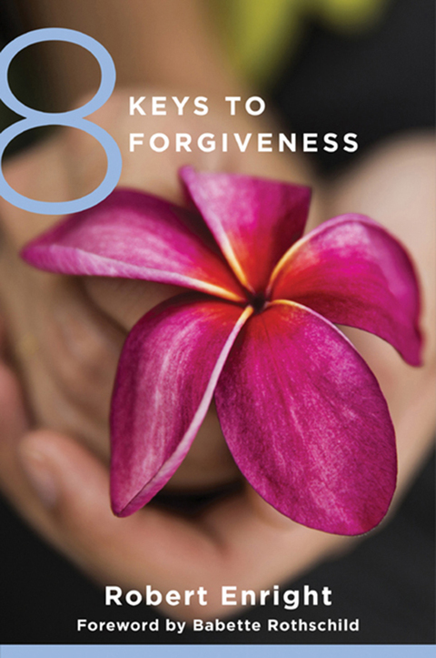 Cover image for book 8 Keys to Forgiveness (8 Keys to Mental Health)