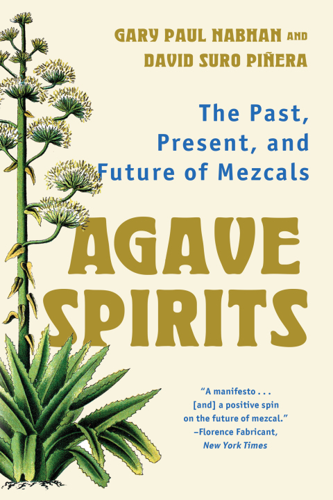 Cover image for book Agave Spirits: The Past, Present, and Future of Mezcals